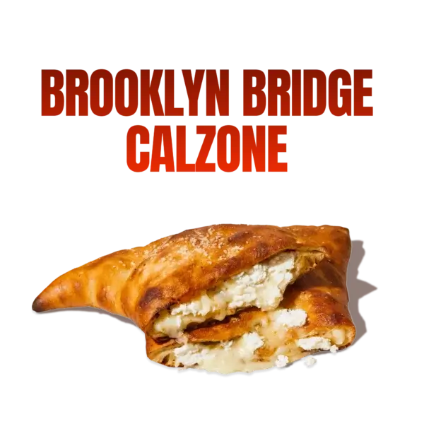 Brooklyn Bridge Calzone